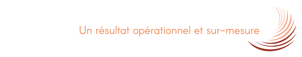 Un résultat opérationnel et sur-mesure Un résultat opérationnel et sur-mesure
